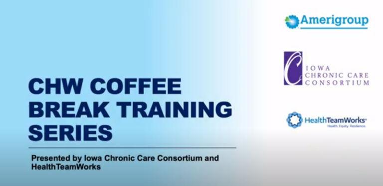 CHW Coffee Break Training Series